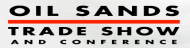 Oil Sands Trade Show and Conference