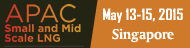 4th Annual Asia Pacific Small & Mid-Scale LNG (APAC LNG) Forum