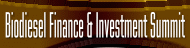 Biodiesel Finance & Investment Summit 