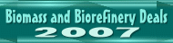 Biomass and Biorefinery Deals 2007